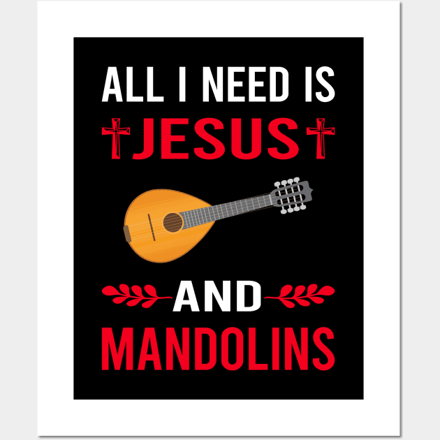 I Need Jesus And Mandolin Wall Art by Good Day
